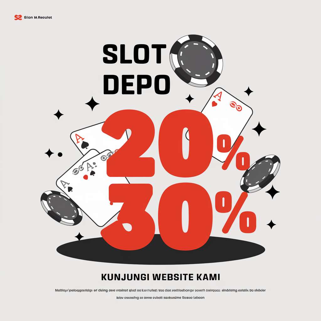 SITUS SLOT DEPO 30 BONUS 30 ✈️ FREE SLOT GAMES Promo Slot